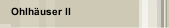 Ohlh&auml;user II