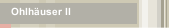 Ohlh&auml;user II