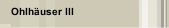 Ohlh&auml;user III